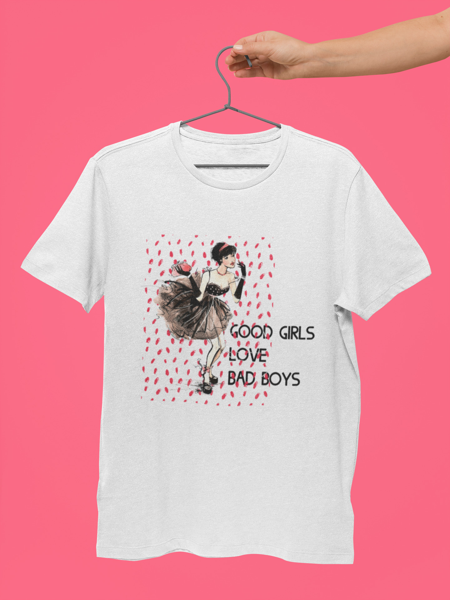 Good Girls Love Bad Boys T-Shirt Bio-Baumwolle